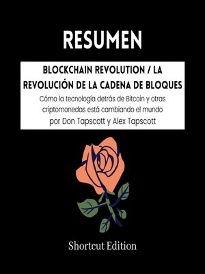 cover image of RESUMEN--Blockchain Revolution / La revolución de la cadena de bloques
